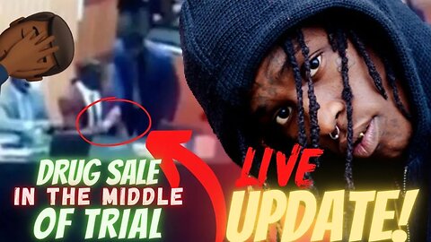 YOUNG THUG & YSL CASE UPDATES | DRUG SALES DURING TRIAL | @youngthug @GunnaOfficial