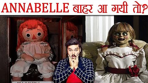 By Chance Agar Annabelle Bahar Nikal Gayi to Kya Hoga? Annabelle Facts (Conjuring Movie)