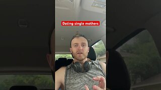 Dating single mothers