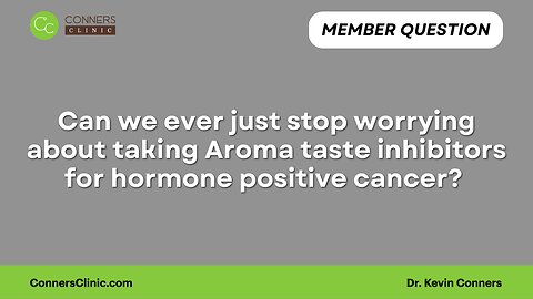 Can we ever just stop worrying about taking Aroma taste inhibitors?