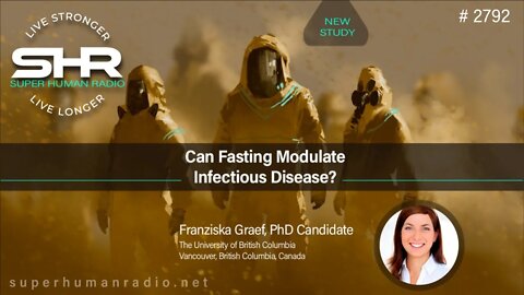 Can Fasting Modulate Infectious Disease?