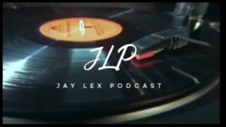 The Jay Lex Podcast Episode #24: This 1's for the ladies.......