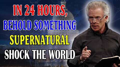 KENT CHRISTMAS PROPHETIC WORD: IN 24H, THE LORD DOING SOMETHING SUPERNATURAL NO ONE SAW IT COMING