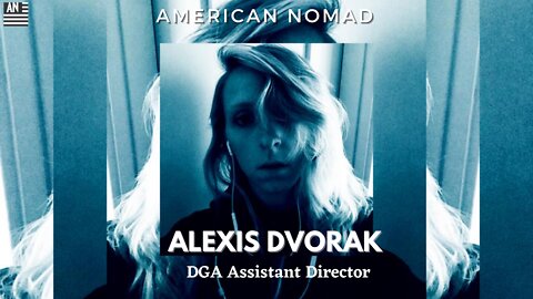 Assistant DGA Director Alexis Dvorak | AMERICAN NOMAD
