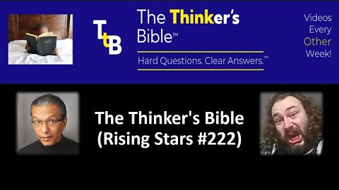 My Thoughts on The Thinker's Bible (Rising Stars #222)