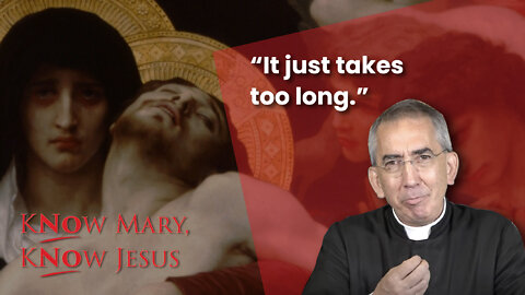 Catholics Have Lost Marian Devotion | Know Mary, Know Jesus...No Mary, No Jesus