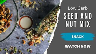 Healthy Seed and Nut Mix Snack YT