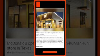 Welcome to the Future: McDonald's Opens First Mostly 'Non-Human-Run' Store in Texas! | #shorts #news