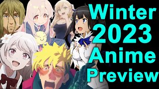 Winter 2023 Anime Season Preview! What To Expect From This Packed Season!
