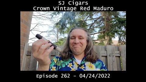 Crown Vintage Red Maduro - Episode 262 - April 24th 2022