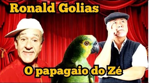 Ronald Golias: o papagaio do Zé 🐦