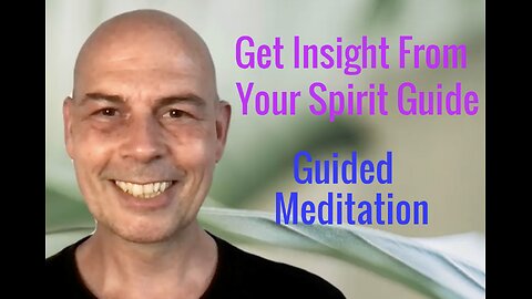 Meet Your Spirit Guide: Guided Meditation