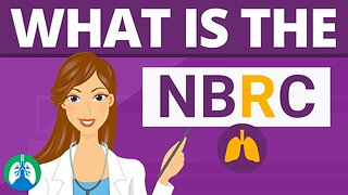 What is the NBRC? (National Board for Respiratory Care)