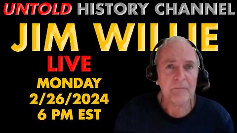 Dr. Jim Willie w/ UntoldHistoryChannel - State of World Thru Jim's Eyes