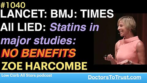 ZOE HARCOMBE d | LANCET: BMJ: TIMES. All LIED: Statins in major studies: NO BENEFITS