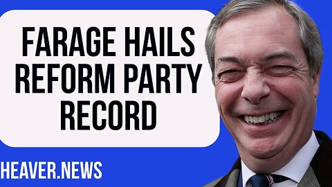 Nigel Farage Hails Reform Party RECORD