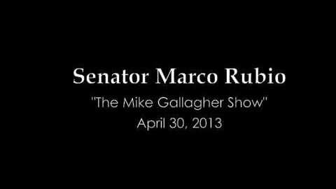 Rubio Discusses Immigration on "The Mike Gallagher Show"