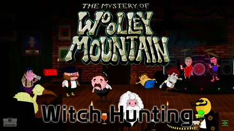 The Mystery Of Woolley Mountain - Witch Hunting