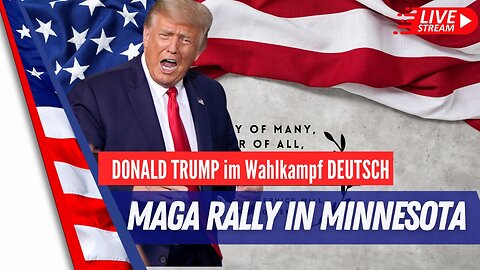 LIVE: MAGA Rally in Minnesota