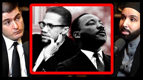 Lex Fridman | Omar Suleiman | MLK Jr vs Malcolm X