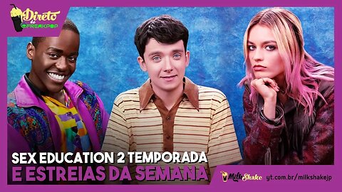 2ª temporada de Sex Education ganha data de estreia na Netflix!