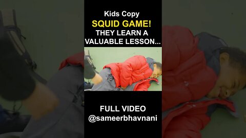 Kids Copy SQUID GAME! They Learn a Valuable Lesson #sameerbhavnani #shorts #squidgame