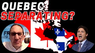 Quebec Separating?