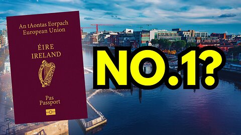 Does Ireland Have The BEST Passport? 🇮🇪