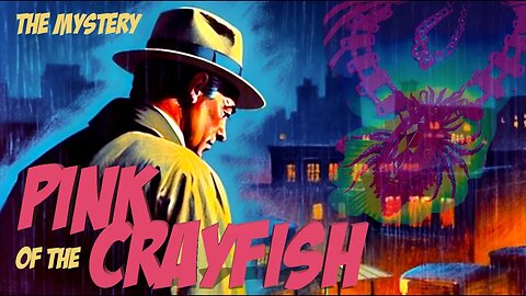 The Mystery of the Pink Crayfish 🕵️‍♂️💎 A Rex West Original 🐍💔