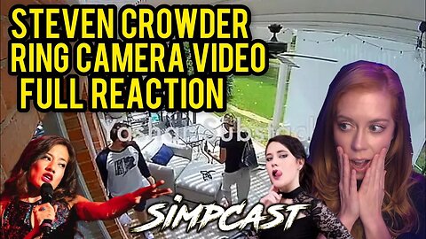 SimpCast in Vegas RECAPS Steven Crowder Ring Camera Video! Chrissie Mayr, Lila Hart, Keanu Thompson