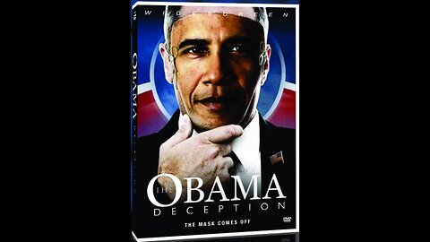 The Obama Deception - Full Documentary (2009)