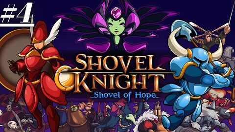 O Jardim do Espectro (Shovel Knight: Shovel of Hope) EP:4