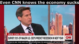 Even CNN knows the economy sucks - 10/5/22