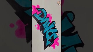 🥰DANCE’ graffiti drawing video please subscribe my channel guys 🔥