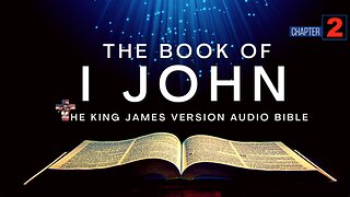 1 John 2 (KJV): Jesus Our Advocate, Love, Beware of Antichrists, & Faith | Audio Bible by Max McLean