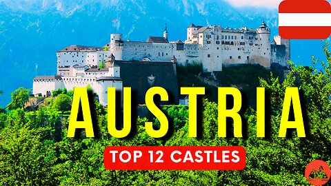 12 Best Castles in Austria | Best Places to visit in Austria