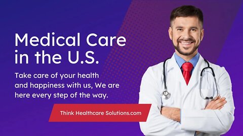 Medical Care in the U.S.