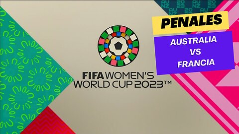 Australia vs Francia Penalties Women World Cup 2023