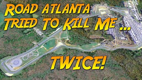 Road Atlanta tried to kill me ... twice