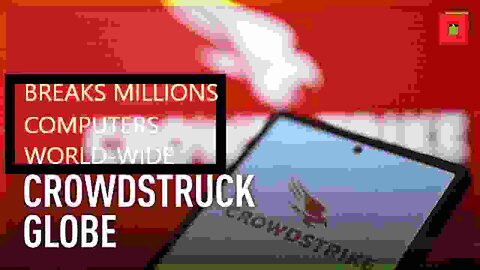 Big Scam Risk After Crowdstrike Outage Breaks Millions of Computers Worldwide
