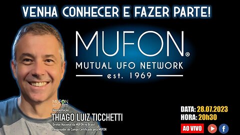 VENHA CONHECER A MUFON!