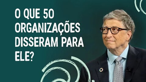 O que 50 organizações disseram para ele?