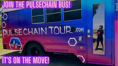 Join The Pulsechain Bus! It's On The Move!