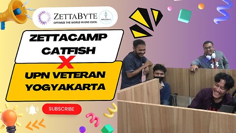 Boothcamp by ZettaByte x UPN Veteran Yogyakarta "ZettaCamp Catfish"