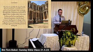 Bro. Tom Baker - Sunday Bible Class