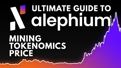 What is Alephium? - How To Mine, Wallet, Tokenomics, Price, Overclocks