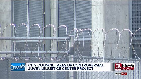 Omaha City Council takes up controversial juvenile justice center project