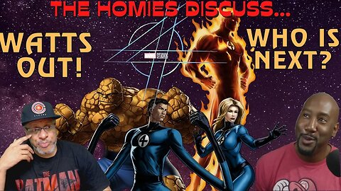 The Homies Discuss...Jon Watts Leaving Fantastic 4! Who's Up Next?