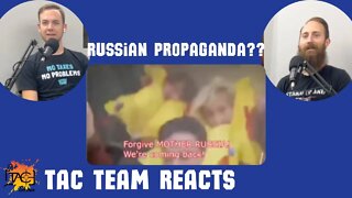 Russian Propaganda Reaction Video