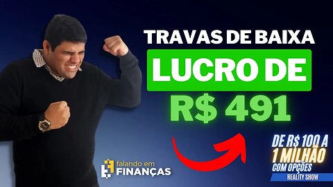 COMO DESMONTAR AS TRAVAS EM OPÇÕES | DE R$100 A 1 MILHÃO #239